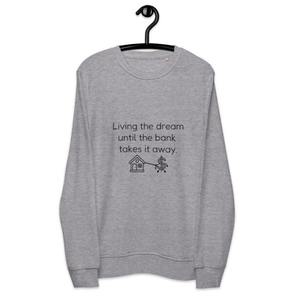 Unisex organic sweatshirt Bank takes it away - Image 21