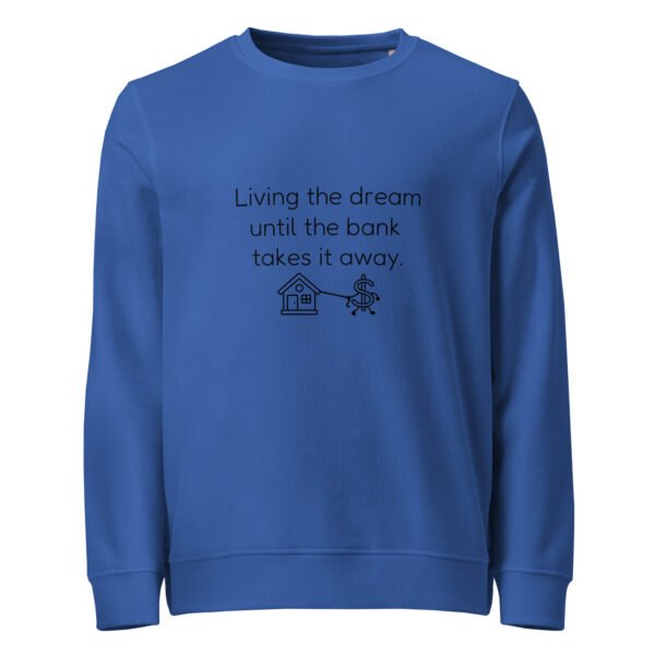 Unisex organic sweatshirt Bank takes it away - Image 7