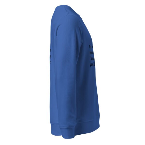 Unisex organic sweatshirt Be nice - Image 16