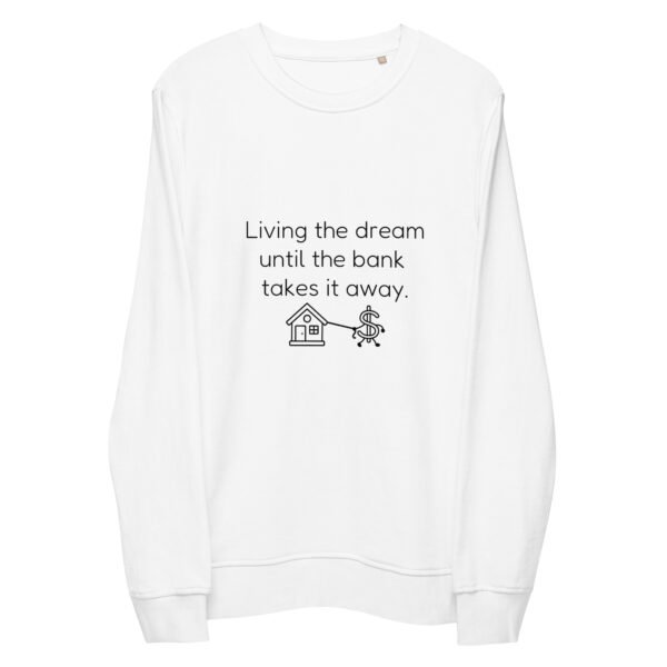 Unisex organic sweatshirt Bank takes it away - Image 27
