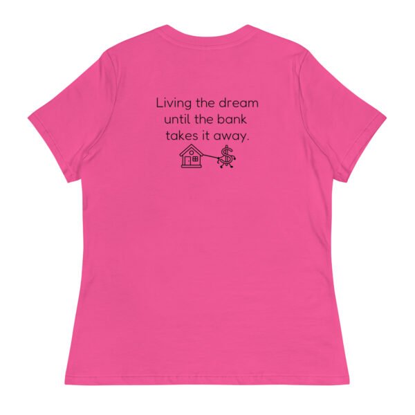Women's Relaxed T-Shirt  Bank takes it away - Image 20