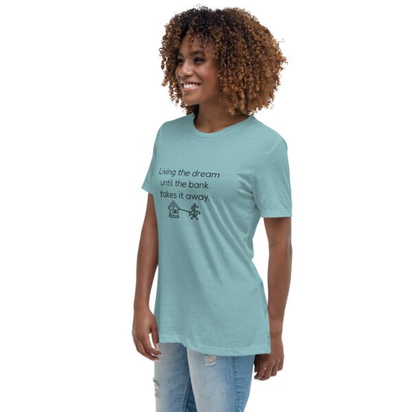 Women's Relaxed T-Shirt  Bank takes it away - Image 8