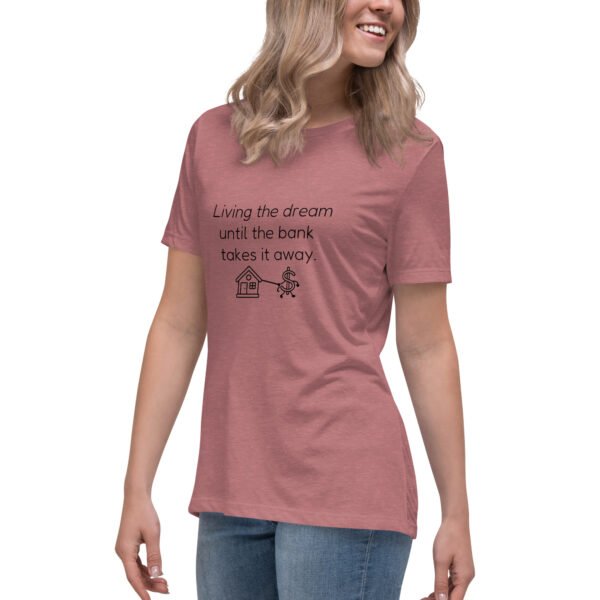 Women's Relaxed T-Shirt  Bank takes it away - Image 6