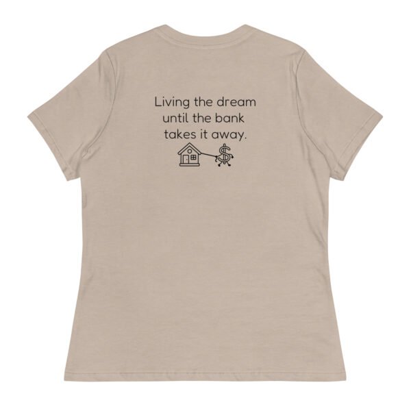 Women's Relaxed T-Shirt  Bank takes it away - Image 30