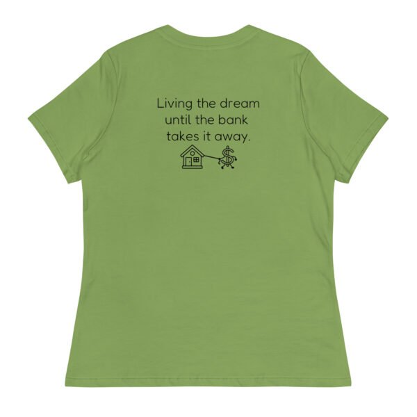 Women's Relaxed T-Shirt  Bank takes it away - Image 24