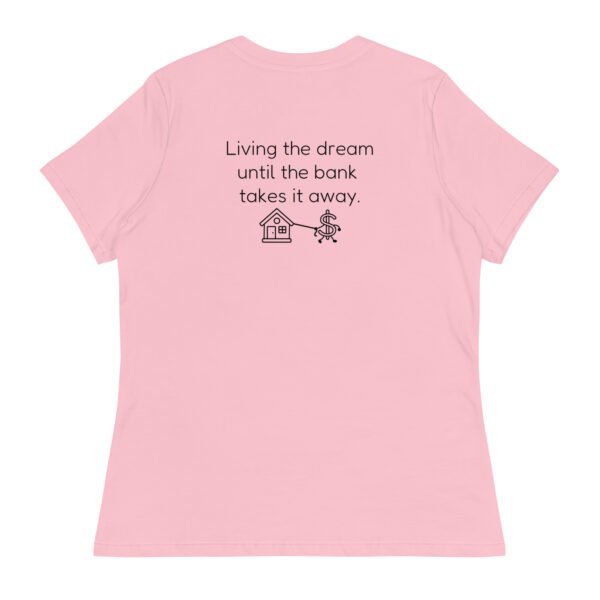 Women's Relaxed T-Shirt  Bank takes it away - Image 34
