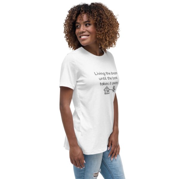 Women's Relaxed T-Shirt  Bank takes it away - Image 13