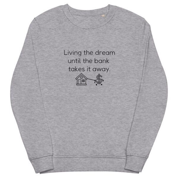 Unisex organic sweatshirt Bank takes it away - Image 41