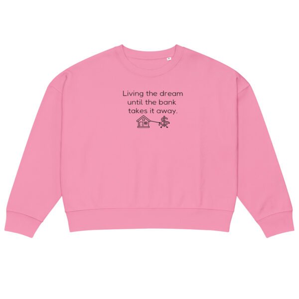 Women’s organic crew neck sweatshirt Bank takes it away - Image 15