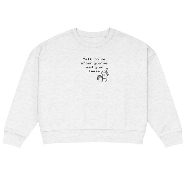 Women’s organic crew neck sweatshirt Read your lease - Image 17