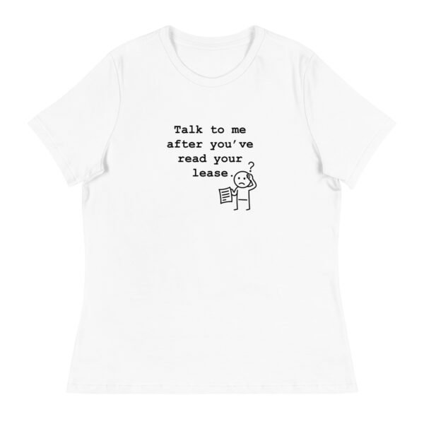 Women's Relaxed T-Shirt Read your lease - Image 80